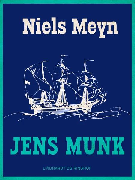 Jens Munk af Niels Meyn