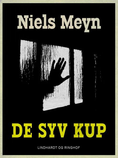 De syv kup af Niels Meyn