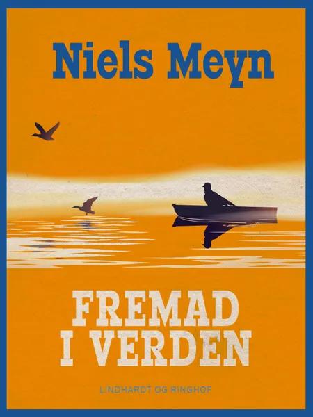 Fremad i verden af Niels Meyn