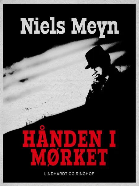 Hånden i mørket af Niels Meyn
