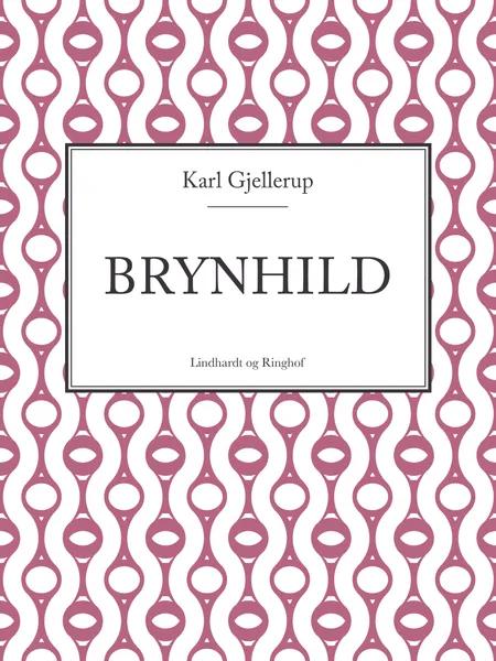 Brynhild af Karl Gjellerup