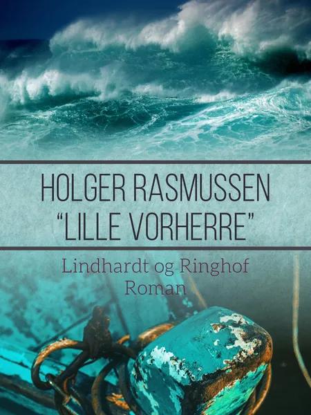 Lille Vorherre af Holger Rasmussen