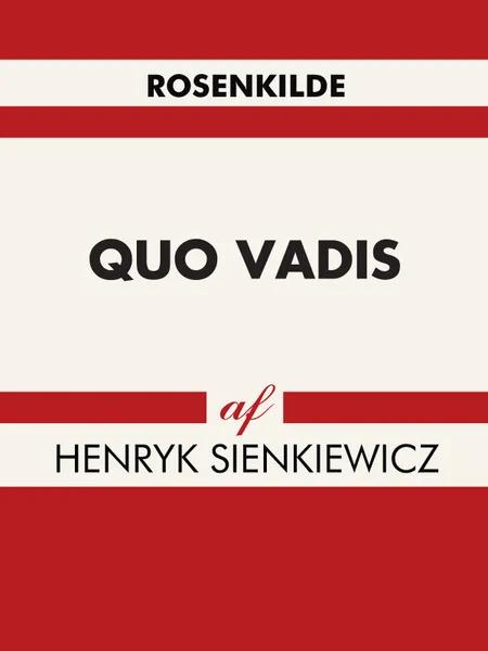 Quo Vadis af Henryk Sienkiewicz