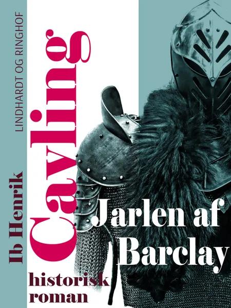 Jarlen af Barclay af Ib Henrik Cavling