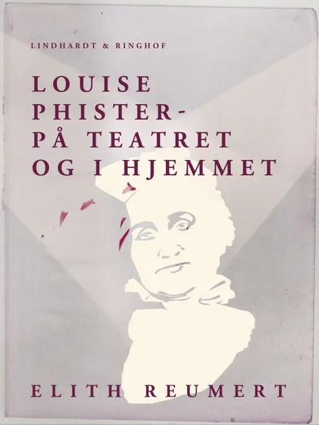 Louise Phister af Elith Reumert