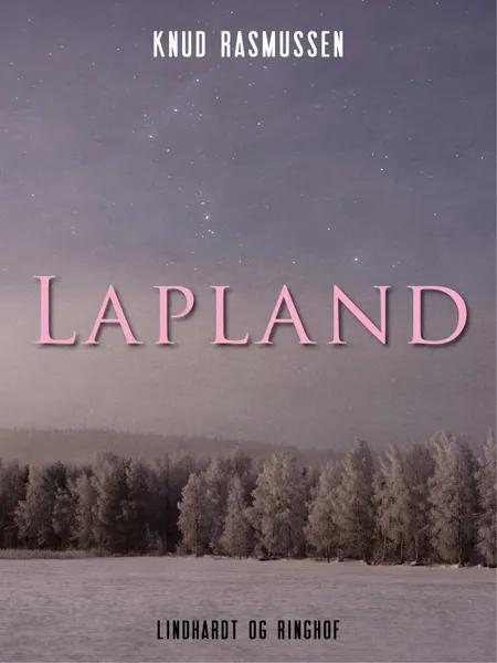 Lapland af Knud Rasmussen