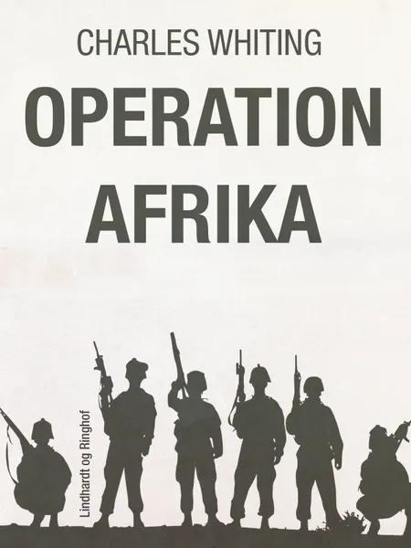 Operation Afrika af Charles Whiting