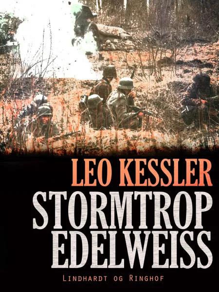 Stormtrop Edelweiss af Leo Kessler