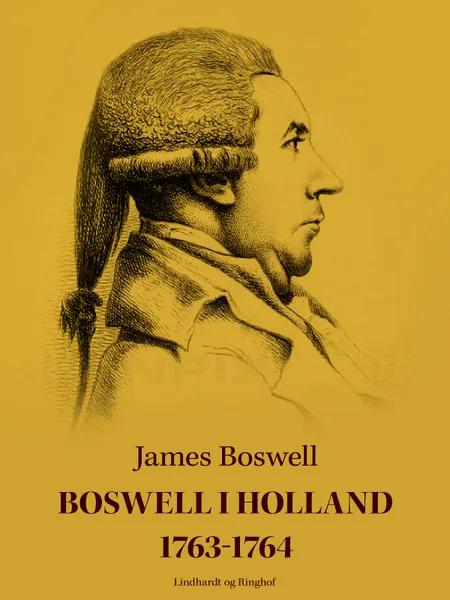 Boswell i Holland 1763-1764 af James Boswell