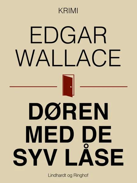Døren med de syv låse af Edgar Wallace