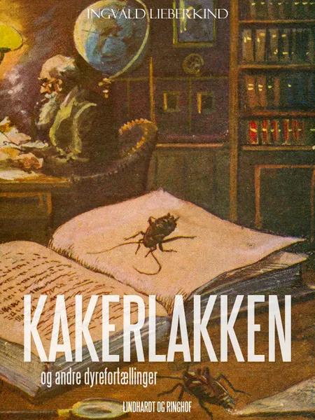 Kakerlakken og andre dyrefortællinger af Ingvald Lieberkind
