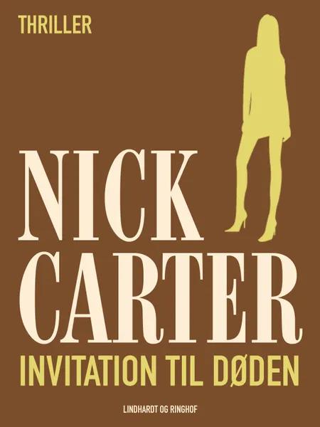 Invitation til døden af Nick Carter