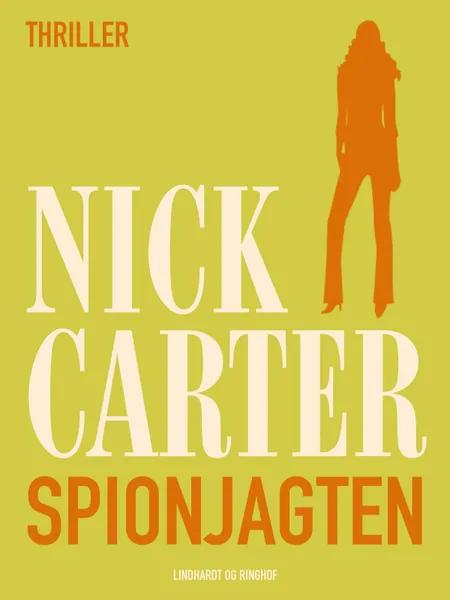 Spionjagten af Nick Carter