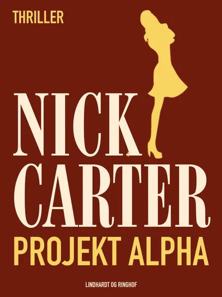 Projekt Alpha af Nick Carter