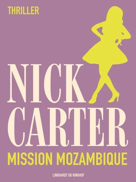 Mission Mozambique af Nick Carter