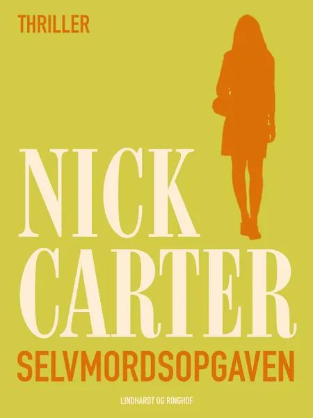 Selvmordsopgaven af Nick Carter
