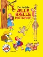 De bedste Ælle Bælle-historier