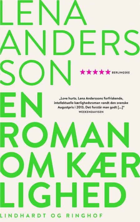 En roman om kærlighed af Lena Andersson