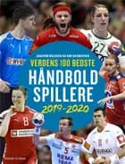 Verdens 100 bedste håndboldspillere 2019-2020 af Joachim Boldsen og Kim Rasmussen