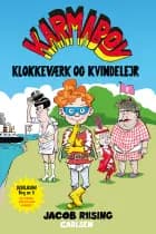 Karmaboy - Klokkeværk og kvindelejr