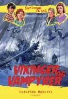 Karlsson & kat (3) - Vikinger og vampyrer