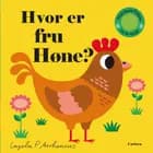 Hvor er fru Høne?