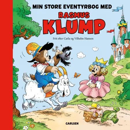 Min store eventyrbog med Rasmus Klump af Carla Hansen