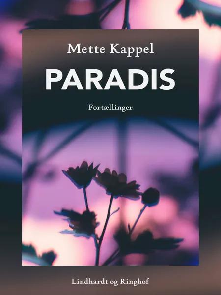 Paradis af Mette Kappel