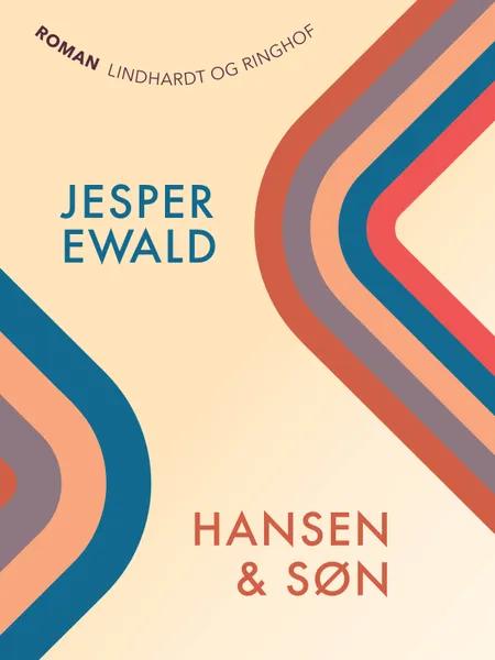 Hansen & søn af Jesper Ewald