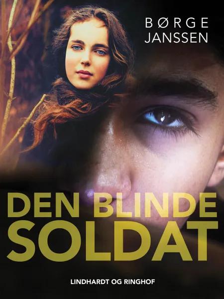 Den blinde soldat af Børge Janssen