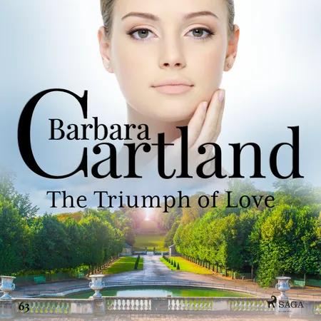 The Triumph of Love (Barbara Cartland's Pink Collection 63) af Barbara Cartland