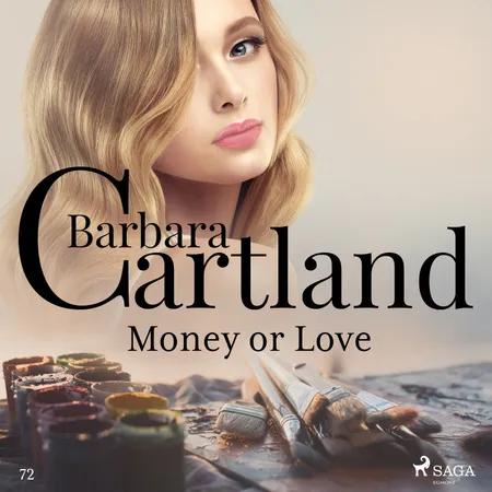 Money or Love (Barbara Cartland's Pink Collection 72) af Barbara Cartland