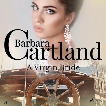 A Virgin Bride (Barbara Cartland's Pink Collection 81) af Barbara Cartland