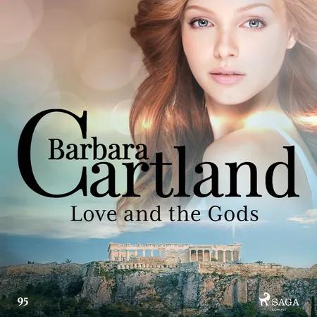 Love and the Gods (Barbara Cartland's Pink Collection 95) af Barbara Cartland