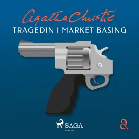 Tragedin i Market Basing af Agatha Christie