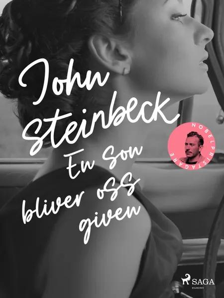 En son bliver oss given af John Steinbeck