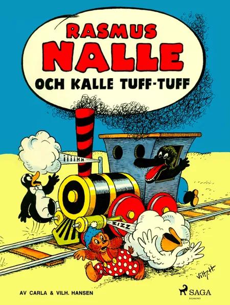 Rasmus Nalle och Kalle tuff-tuff af Carla Hansen