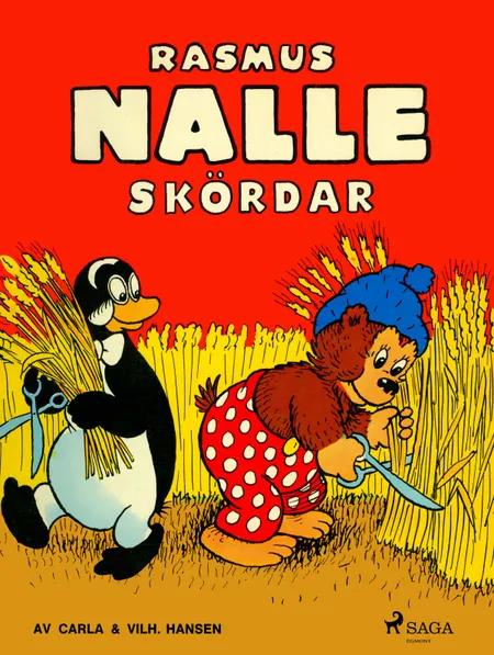 Rasmus Nalle skördar af Carla Hansen