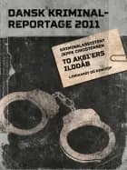 To AK81 ers ilddåb af – Diverse