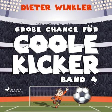 Große Chance für Coole Kicker af Dieter Winkler