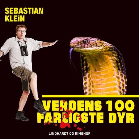 Verdens 100 farligste dyr, Cobraen af Sebastian Klein