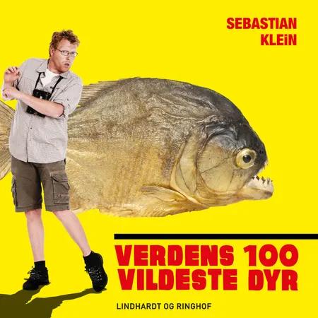 Verdens 100 vildeste dyr, Piratfisken af Sebastian Klein