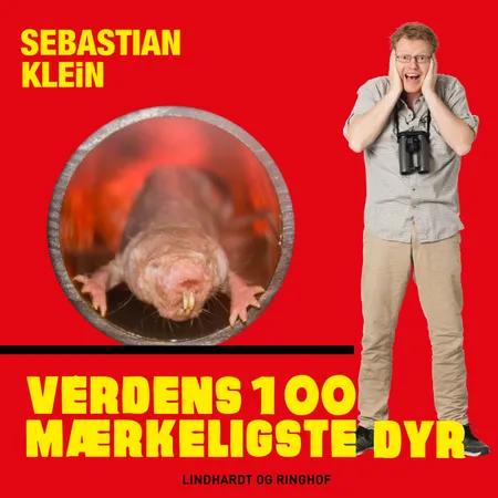 Verdens 100 mærkeligste dyr, Nøgenrotten af Sebastian Klein