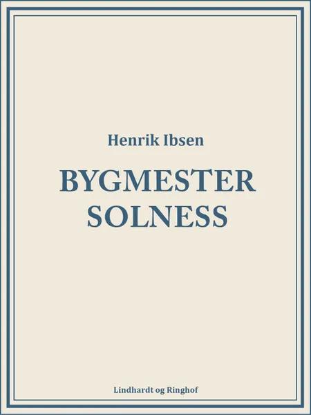 Bygmester Solness af Henrik Ibsen