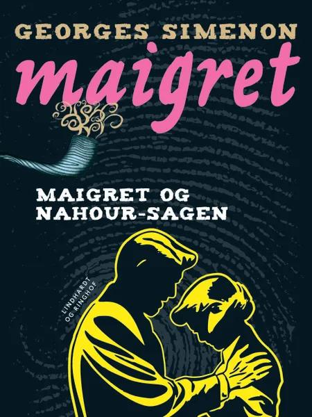 Maigret og Nahour-sagen af Georges Simenon