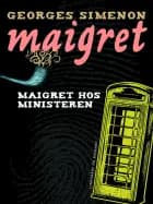 Maigret hos ministeren