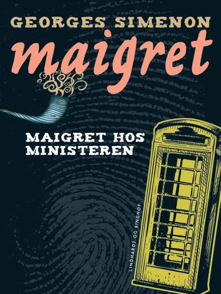Maigret hos ministeren af Georges Simenon
