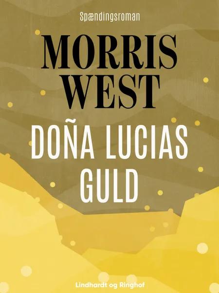 Doña Lucias guld af Morris West