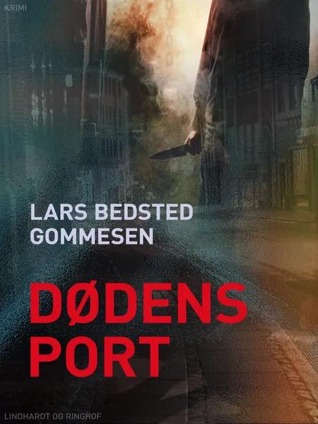Dødens port af Lars Bedsted Gommesen