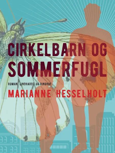 Cirkelbarn og sommerfugl af Marianne Hesselholt